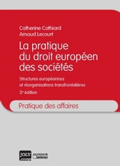 La pratique du droit européen des sociétés - 2e édition