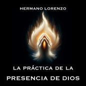 La práctica de la presencia de Dios