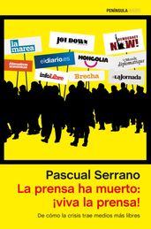 La prensa ha muerto: ¡viva la prensa!