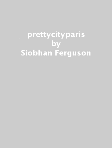 prettycityparis - Siobhan Ferguson