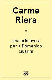 Una primavera per a Domenico Guarini