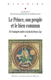 Le prince, son peuple et le bien commun