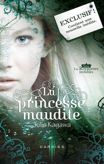 La princesse maudite - Le passage interdit - Julie Kagawa