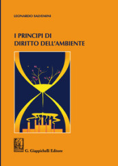 I principi di diritto dell ambiente