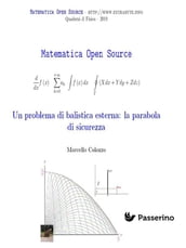 Un problema di balistica esterna: la parabola di sicurezza