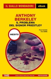 Il problema del signor Priestley (Il Giallo Mondadori)