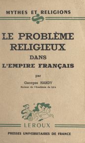 Le problème religieux dans l Empire français