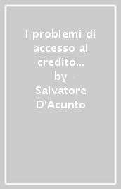 I problemi di accesso al credito delle cooperative sociali