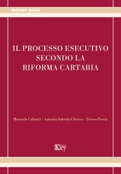 Il processo esecutivo secondo la riforma Cartabia