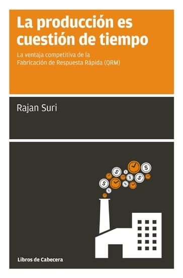 La producción es cuestión de tiempo - Francisco Tubino - Rajan Suri - Sergi Mussons