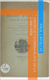 Un projet d opéra Place de la Concorde
