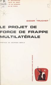 Le projet de force de frappe multilatérale