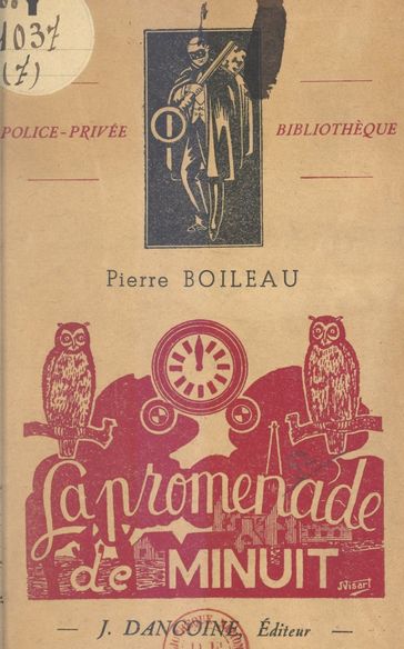 La promenade de minuit : André Brunel, policier - Pierre Boileau