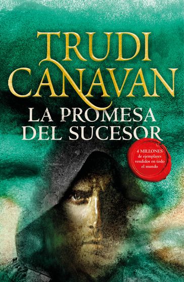 La promesa del Sucesor (La Ley del Milenio 3) - Trudi Canavan