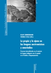 Lo propio y lo ajeno en las lenguas austronésicas y amerindias