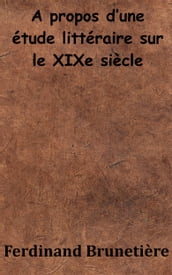 A propos d une étude littéraire sur le XIXe siècle