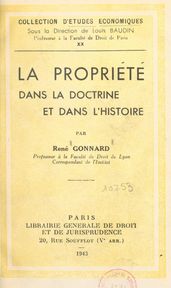 La propriété dans la doctrine et dans l histoire