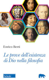 Le prove dell esistenza di Dio nella filosofia