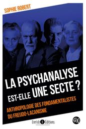 La psychanalyse est-elle une secte ?