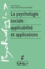 La psychologie sociale: applicabilité et applications