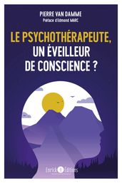 Le psychothérapeuthe, un éveilleur de conscience ?