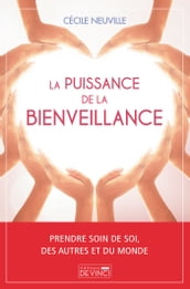 La puissance de la bienveillance