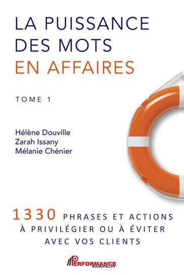 La puissance des mots en affaires - Helene Douville - Zarah Issany - Melanie Chenier