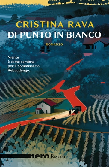 Di punto in bianco (Nero Rizzoli) - Cristina Rava