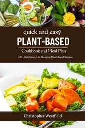 quick and easy Plant-Based Cookbook and Meal Plan