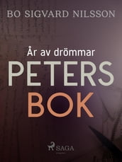 År av drömmar  Peters bok