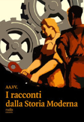 I racconti dalla storia moderna