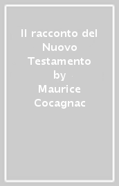 Il racconto del Nuovo Testamento