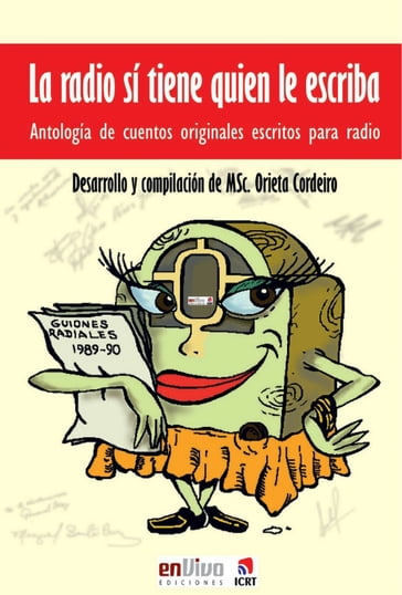 La radio sí tiene quien le escriba - Orieta Cordeiro González-Ferregur