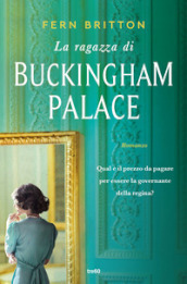 La ragazza di Buckingham Palace