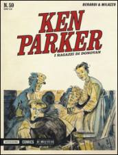 I ragazzi di Donovan. Ken Parker classic. 59.