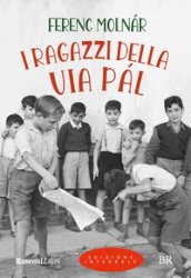 I ragazzi della via Pàl. Ediz. integrale