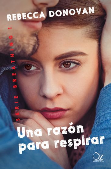 Una razón para respirar (Breathing 1) - Rebecca Donovan