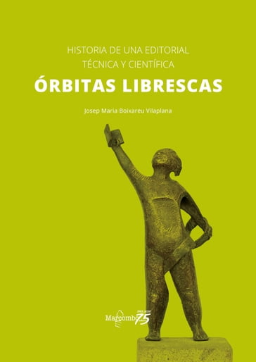 Órbitas librescas - Josep Maria Boixareu Vilaplana