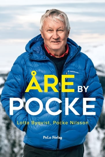 Åre by Pocke - Lotta Byqvist - Pocke Nilsson