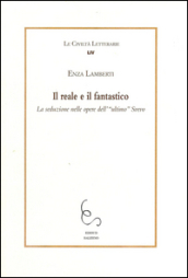 Il reale e il fantastico. La seduzione nelle opere dell «ultimo» Svevo