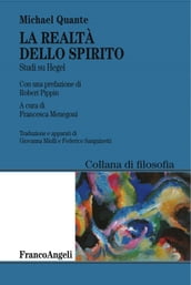 La realtà dello spirito. Studi su Hegel