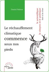 Le réchauffement climatique commence sous nos pieds