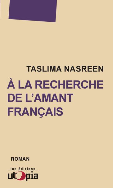 À la recherche de l'amant français - Taslima Nasreen