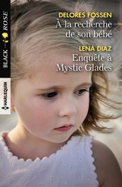 A la recherche de son bébé - Enquête à Mystic Glades