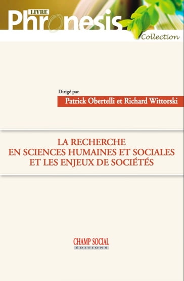 La recherche en sciences humaines et sociales et les enjeux de sociétés - Patrick Obertelli - Wittorski Richard