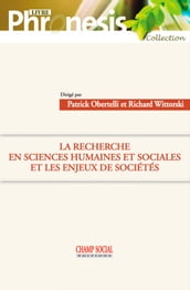 La recherche en sciences humaines et sociales et les enjeux de sociétés