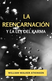 La reencarnación y la ley del karma (traducido)