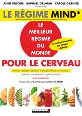 Le régime Mind : Le meilleur régime du monde pour le cerveau