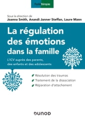 La régulation des émotions dans la famille