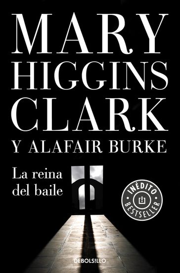 La reina del baile (Bajo sospecha 5) - Mary Higgins Clark - Alafair Burke